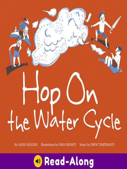 Title details for Hop On the Water Cycle by Nadia Higgins - Wait list